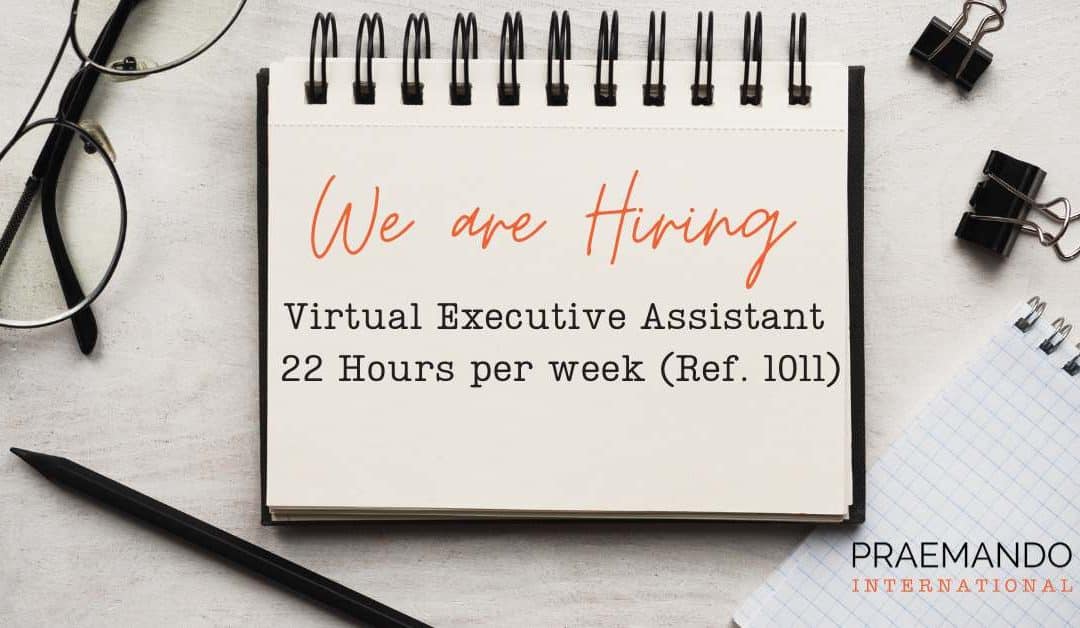 Virtual Executive Assistant 22 Hours per week (Ref. 1011)