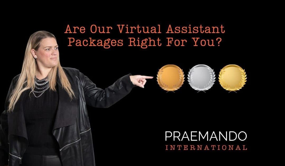 Are Our Virtual Assistant Packages Right For You?