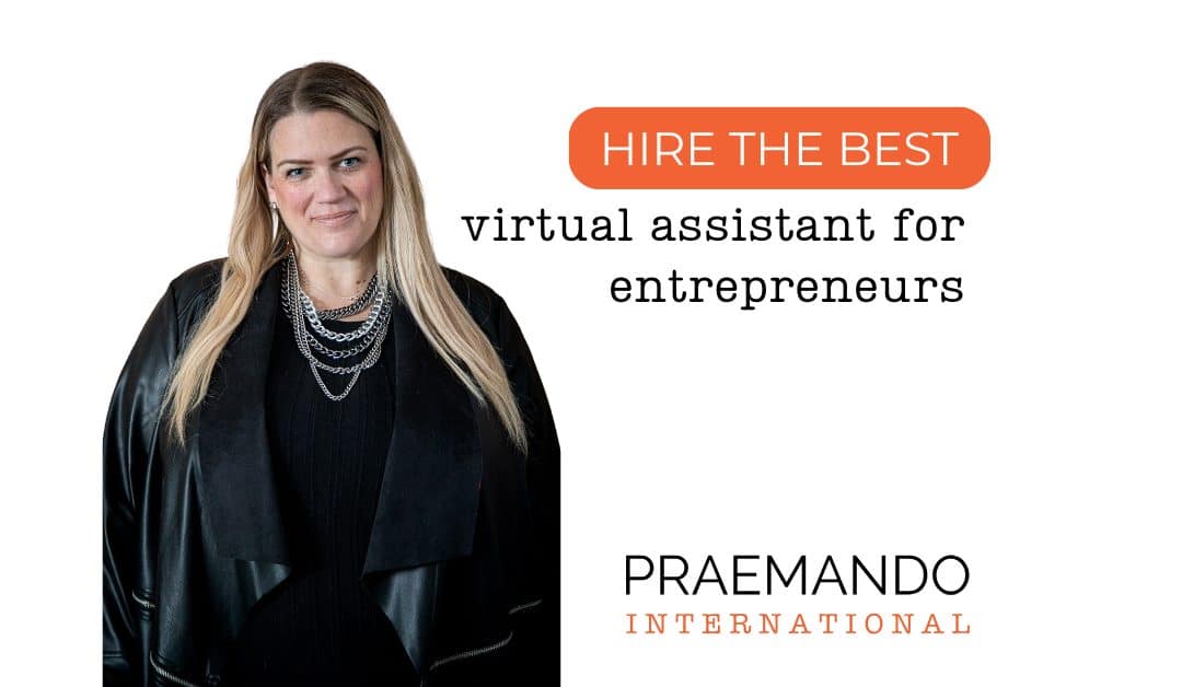 Hire the best virtual assistant for entrepreneurs