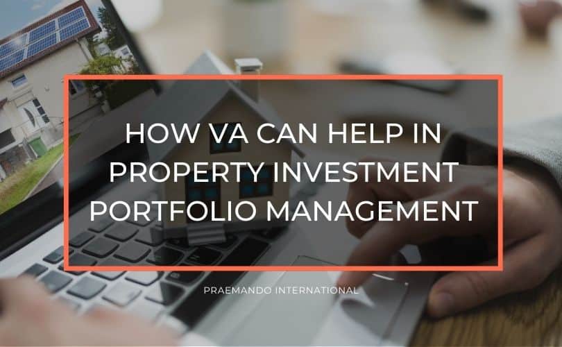 Property Investment Portfolio Management: How a VA Can Help