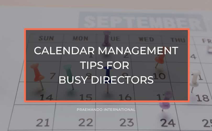From Chaos to Clarity: Calendar Management Tips for Busy Directors