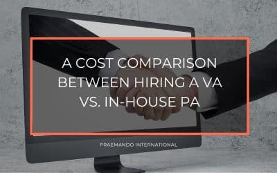 Remote Work: The demand for virtual assistants has increased 1 Virtual Assistant or In-House PA? A Cost Comparison